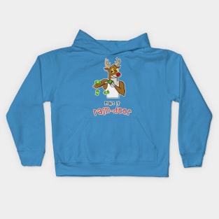 Make it rain-deer! Kids Hoodie